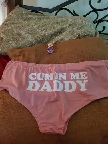 Cum In Me Daddy Panties