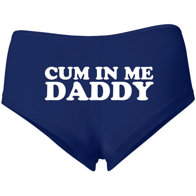 Cum In Me Daddy Panties